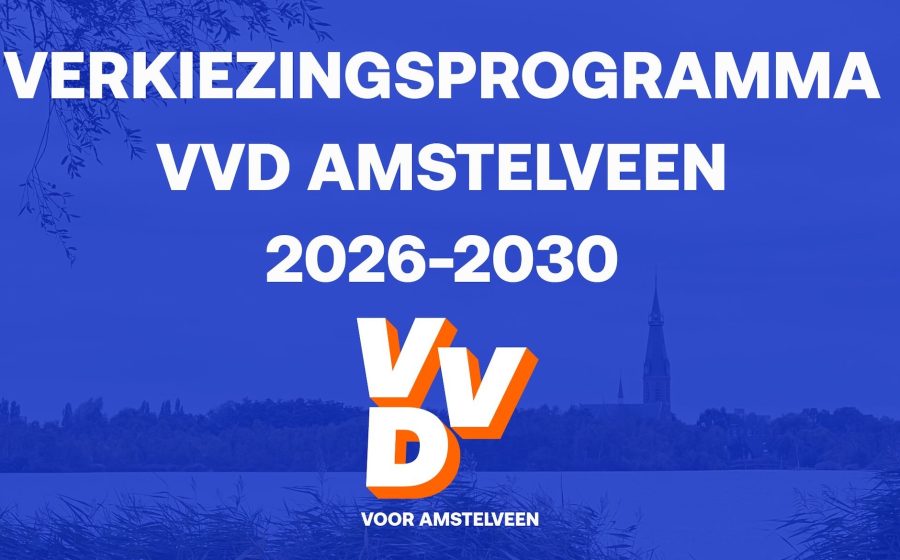 VERKIEZINGSPROGRAMMA VVD AMSTELVEEN 2026-2030 - 1